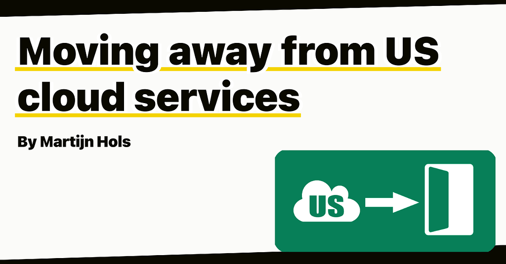 Moving away from US cloud services - Off Topic - Privacy Guides Community