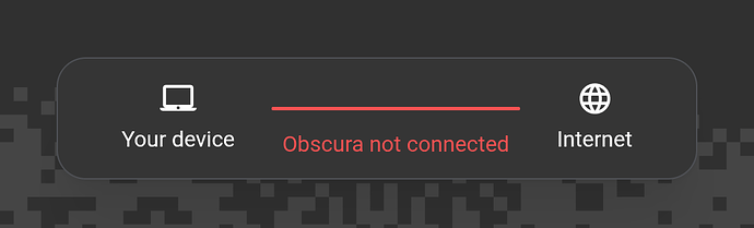 obscura not connected